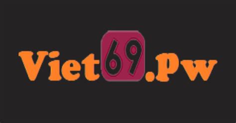 viet69 tune|Việt 69 .